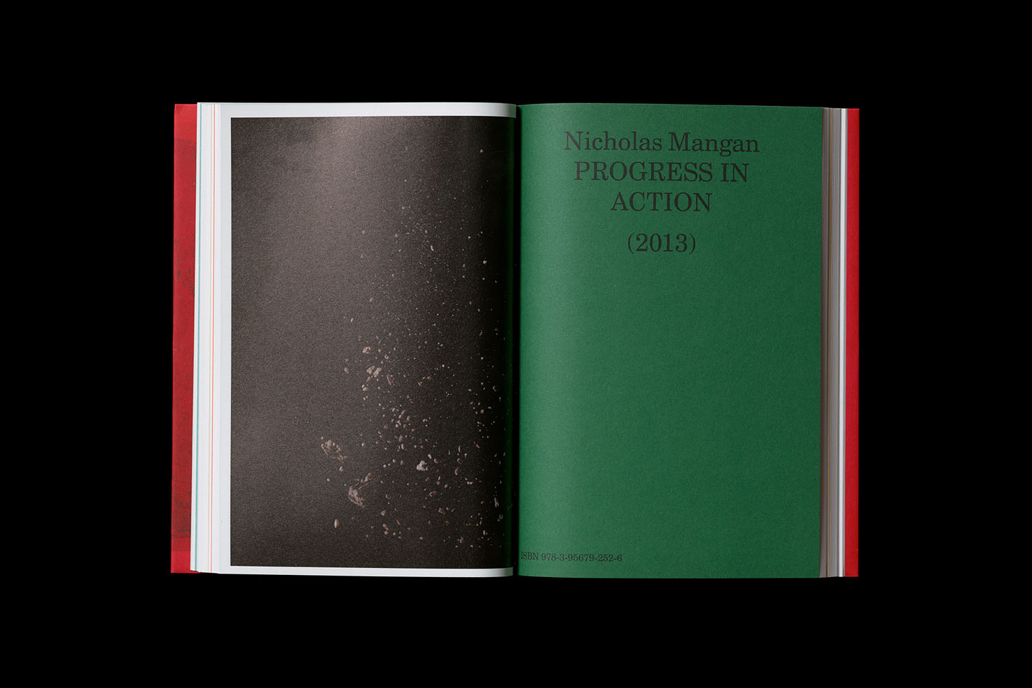 Nicholas Mangan: Limits to Growth. Softcvoer, 246 pp + 2 inserts, offset, edition of 1500, 170 x 240 mm. Design by Žiga Testen. ISBN 978-3-95679-252-6. Copublished with the Institute of Modern Art, Brisbane; KW Institute for Contemporary Art, Berlin; and Monash University Museum of Art, Melbourne